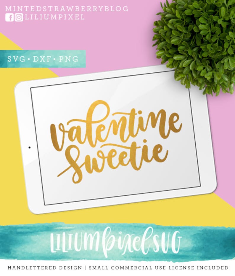 Valentine SVG Cutting Files  Valentine Sweetie SVG Files Sayings  Handlettered SVG for Cricut Silhouette  Valentines Svg Commercial Use