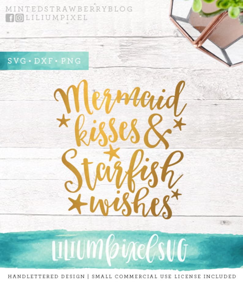 Download Mermaid Kisses and Starfish Wishes SVG Cutting Files ...