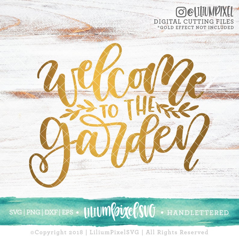 Download Summer SVG Cut Files / Welcome to the Garden Svg Cutting ...