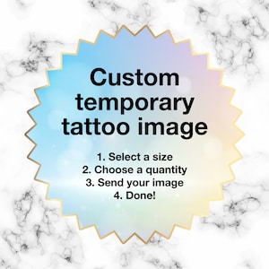 Custom Image Temporary Tattoo - Temporary Tattoo Custom - Small Temporary Tattoo - Custom Image Tattoo - Wedding Gift - Personalized Tattoo