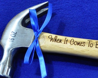 Gift For Husband ~ Anniversary Gift For Husband ~ Engraved Hammer ~ Custom Hammer ~ Personalized Gifts For Husband ~ 5th Anniversary Gifts