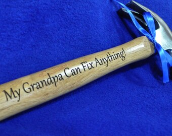 Gift For Grandpa ~ Engraved Hammer ~ Grandfather Gift ~  Personalized Hammer ~ Custom Gift For Grandpa ~ Grandpa ~ Birthday Gift For Grandpa