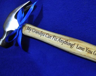 Engraved Hammer ~ Grandfather Gift ~ Personalized Hammer ~ Grandpa ~ Birthday Gift For Grandpa ~ Grandpa Gift ~ Great Gift for Grandpa