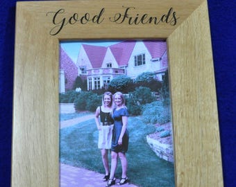 Gift For Friend ~ Custom Friend Gift ~ Custom Picture Frame ~ Gifts For Great Friends ~ Picture Frames For Friend ~ Frame ~ Gifts