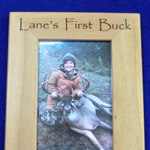 First Buck First Deer Deer Hunting Frame Custom Frame 1st Deer Childs First Deer Frame Hunting Deer Frame Deer Hunting image 1