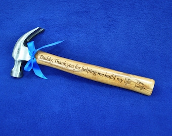 Engraved Hammer ~ Father Of The Bride ~ Gift For Dad ~ Father Of The Groom ~ Fathers Day ~ Personalized Hammer ~ Custom Gift ~ Great Dad