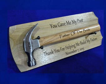 Father Of The Bride Gift, Engraved Hammer Display, Gift For Dad, Gift For Husband, Groomsmen Gift, Father Of The Groom, Stepfather Gifts