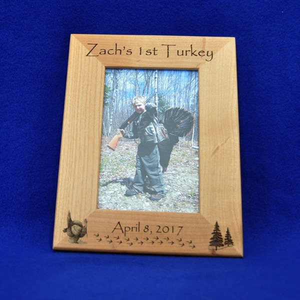 First Turkey ~ Turkey Hunting ~ First Turkey Frame ~ 1st Turkey ~ Gift For Hunter ~Turkey Hunter Gift ~ Hunting Frame ~ Hunting Gifts ~ Gift