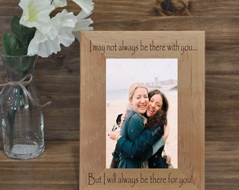 Best Friend Gift, Gifts For Friends, Personalized Frame For Friend, Custom Picture Frames, Always There For You, Best Friends, Picture Frame