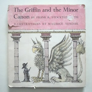 Maurice Sendak The Griffin and the Minor Canon by Frank Stockton Fun Illustrated Mythical Beasts First Edition Hardcover Dust Jacket image 1
