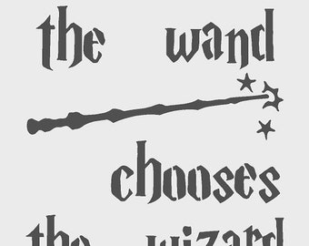 Wand Chooses The Wizard Stencil Etsy