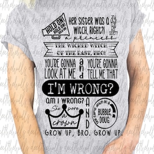 The Wicked Witch of the East, bro! funny quote t-shirt