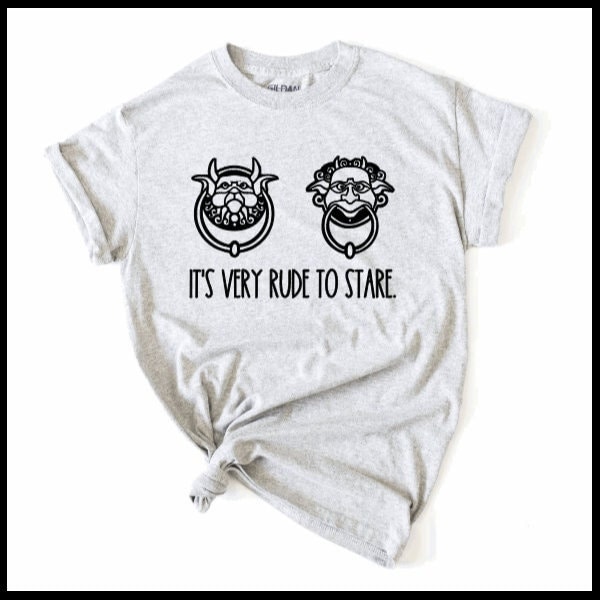 It's Very Rude to Stare Labyrinth Funny Door Knocker T-shirt