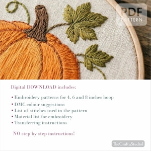 May include: Embroidered pumpkin design in an embroidery hoop. The pumpkin is orange with a brown stem and green leaves. The text "PDF PATTERN" is in the upper right corner. The text "Digital DOWNLOAD includes:" is below the image.