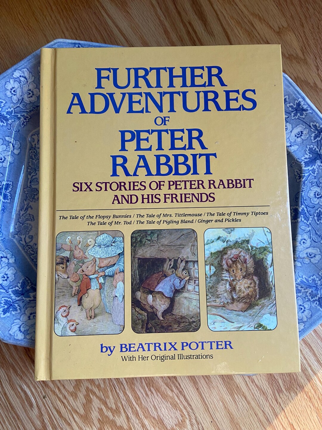 Further Adventures of Peter Rabbit Six Stories of Peter Rabbit and His ...