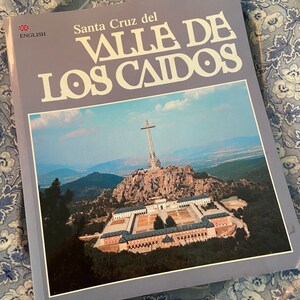 Santa Cruz del Ville De Los Caidos Book in English 1994