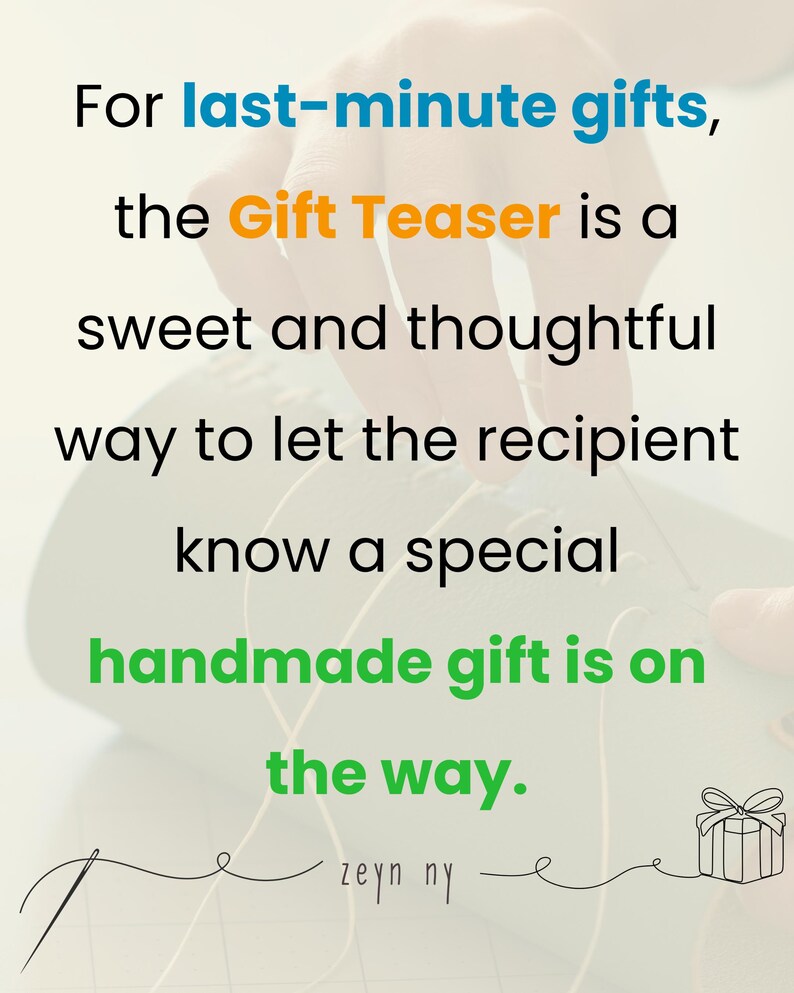 a quote about gift giving, stating that the Gift Teaser is a sweet and thoughtful way to let the recipient know a special handmade gift is on the way.