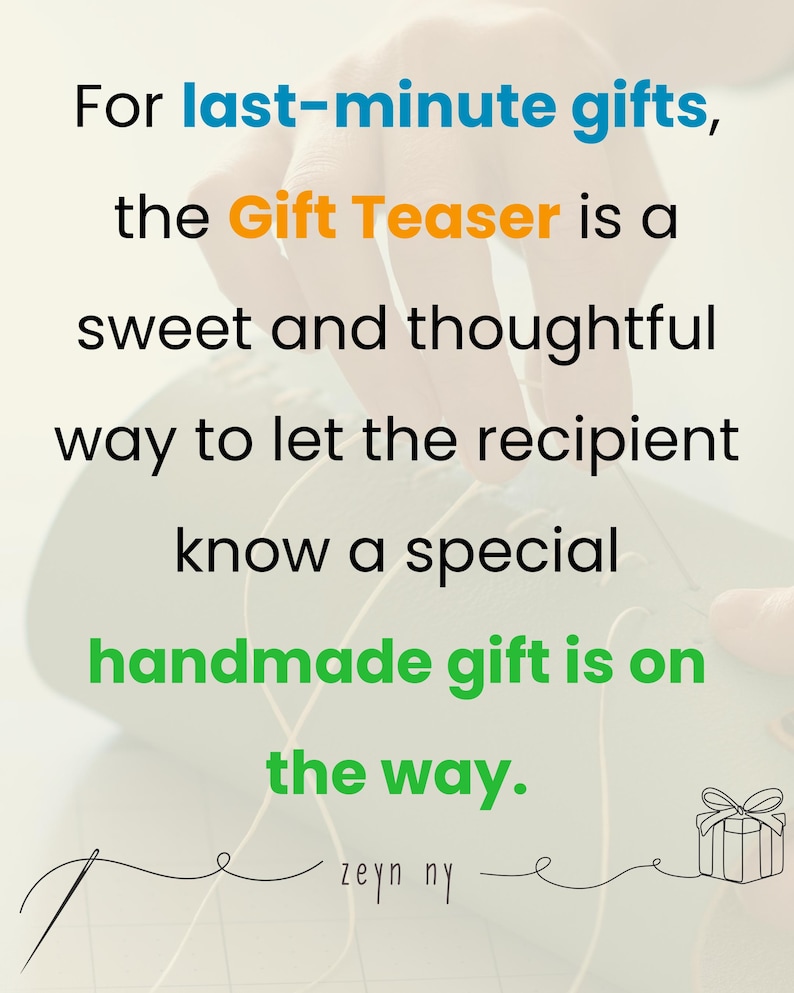 a quote about gift giving, stating that the Gift Teaser is a sweet and thoughtful way to let the recipient know a special handmade gift is on the way.
