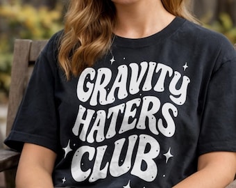 POTS Awareness Gravity Haters Club Shirt – Dysautonomia Spoonie Tee, Comfort Colors or Gildan, Chronic Illness Gift