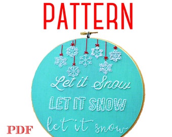 Let It Snow Christmas Embroidery Pattern,Instant Download PDF,Hand Embroidery Pattern,Printable Stitching Pattern,Frozen,Winter Craft