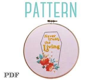 Halloween Embroidery Pattern. Digital PDF Pattern, Beetlejuice Quote Art, Floral Coffin, Spooky embroidery