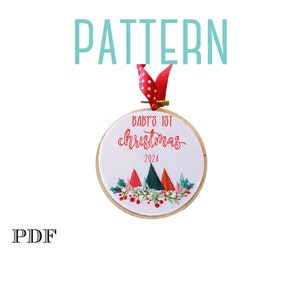 Christmas Ornament Embroidery Pattern, Baby's First Christmas, Our First Christmas 2024 Ornament,Embroidered Christmas Ornament