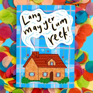 Lang Mei yer' Lum Reek! Housewarming Kaart