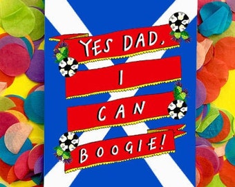 Yes DAD I can BOOGIE! Father's Day Greetings Card, Scotland Euro's 2021 Father's Day Card