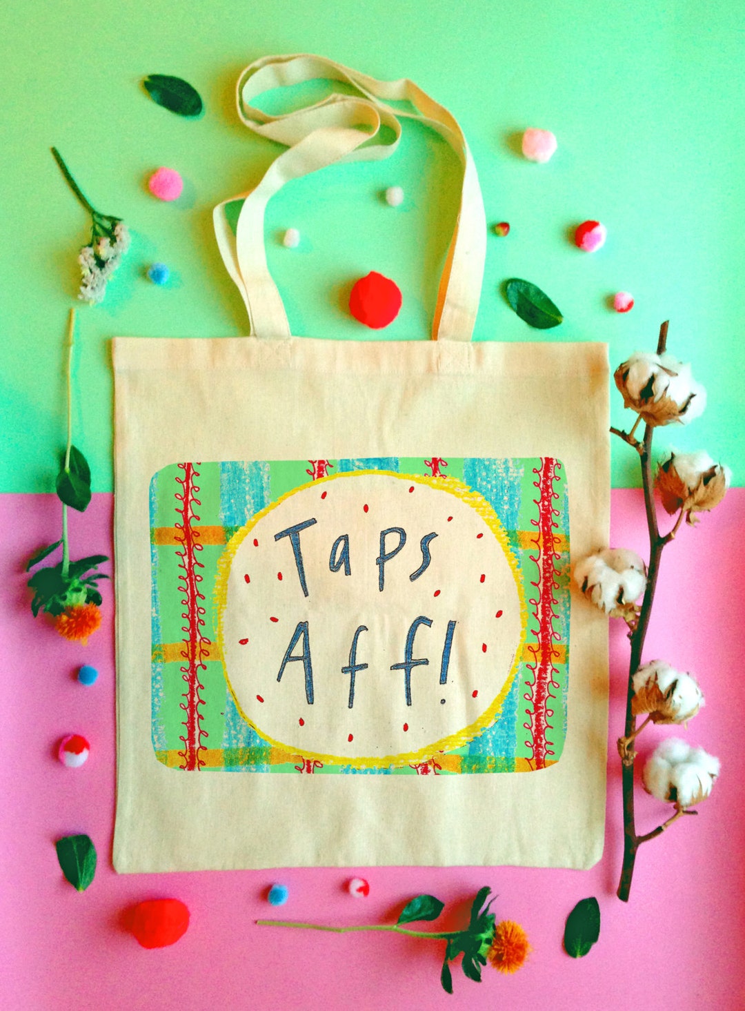 TAPS AFF Tote Bag Scottish Slang Phrase Illustrated Tote Etsy