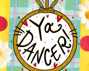 Ya Dancer! Engagement Card