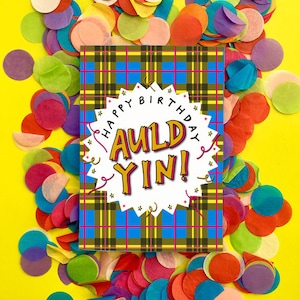 Feliz cumpleaños Auld Yin! Tarjeta de felicitación del argot escocés