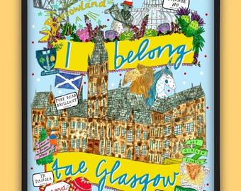 I Belong Tae GLASGOW University Art Print, Glasgow Uni and landmarks Illustration