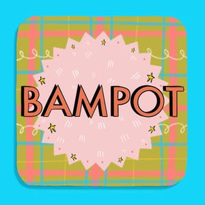 Bampot! Coaster - Scottish Patter Coaster