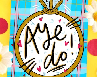 AYE DO! Engagement/Wedding Card