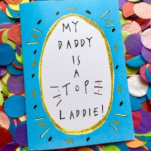 Mio padre è un TOP LADDIE, Father's Day Greetings Card, Scottish Slang Typography Quirky Fathers Day Card, Divertente Carta per un Top Papà
