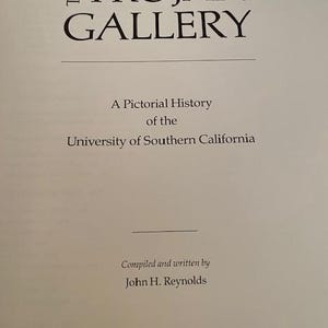 The Trojan Gallery: University of Southern California 1880-1980, USC