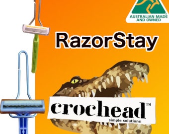 Crochead™ RazorStay®