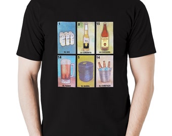 Las Cervezas Beers Loteria Mexican Bingo Adult Mens & Womens Unisex Humor Party T-Shirt