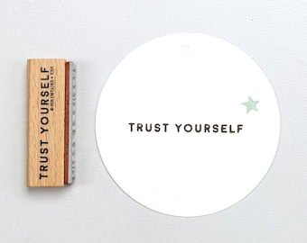 Stamp | Trust Yourself