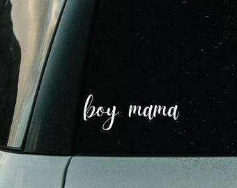 boy mama, Car Vinyl Decal, Positive Quote, Inspirational, Window, Laptop, Tumbler, free shipping