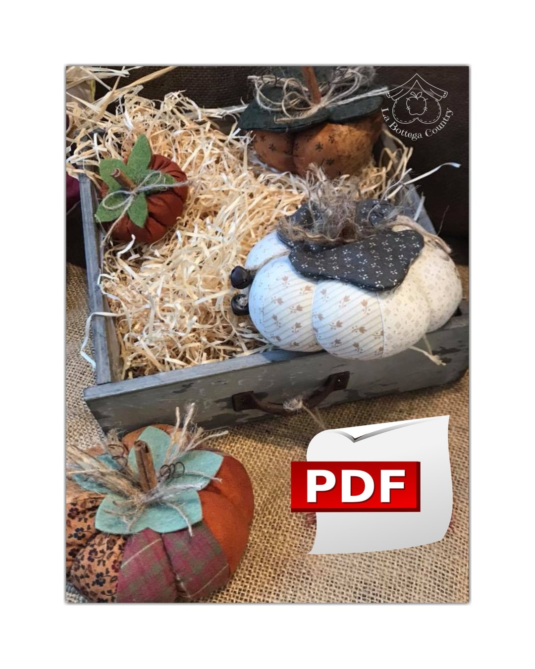 Pumpkin Patch: PDF Pattern for Making a Stuffed and Decorated Autumn ...