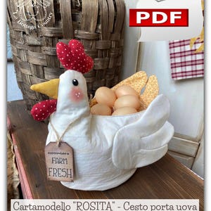 &quot;Rosita&quot; pattern, egg basket, creative sewing project to make a hen-shaped basket with detailed instructions