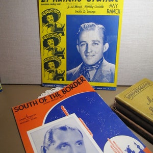 Vintage Sheet Music - Two (2) Publications - El Rancho Grande and South of the Border - 1930&#39;s