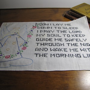 Vintage Cross Stitched and Embroidered Prayer - Now I Lay Me Down to Sleep - Angel