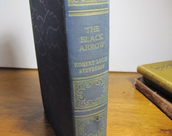Vintage Book - The Black Arrow by Robert Louis Stevenson
