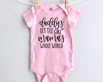 Daddy's Girl, Mommy's World Baby Onesie