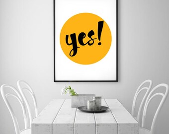 Motivational Print “YES" Typography Quote Home Decor Motivational Poster Scandinavian Design Wall Art Insprational Print