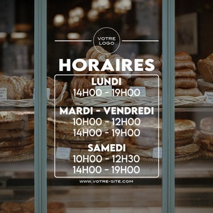 Stickers horaires ouverture adhésif Vinyle Vitrophanie d'ouverture pour magasin pour vitrine magasin & boutique et commerce