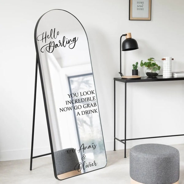 Sticker miroir mariage "You look incredible now go grab a drink" noir ou blanc 100% personnalisable fabriqué en France Livraison 48h