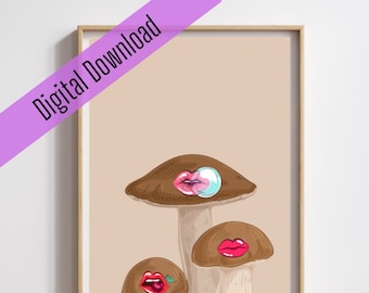 Mushroom Wall Art, Humor, Funny, Printable Wall Art, Home Decor, Bedroom Decor, Office Decor, Gift, Canvas, Print, Digital Download